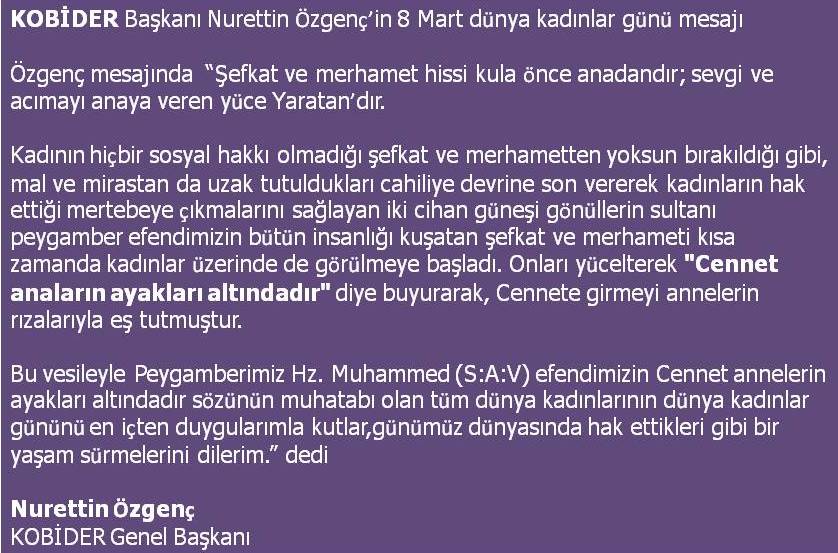 KOBİDER Başkanı Nurettin Özgençin 8 Mart dünya kadınlar günü mesajı - X